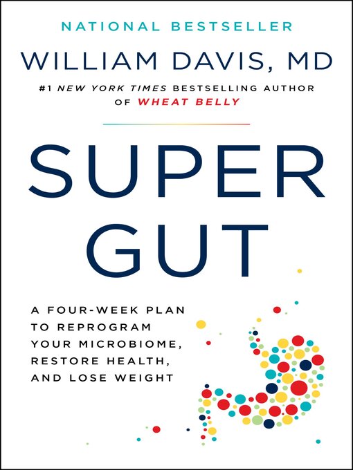 Title details for Super Gut by William Davis - Wait list